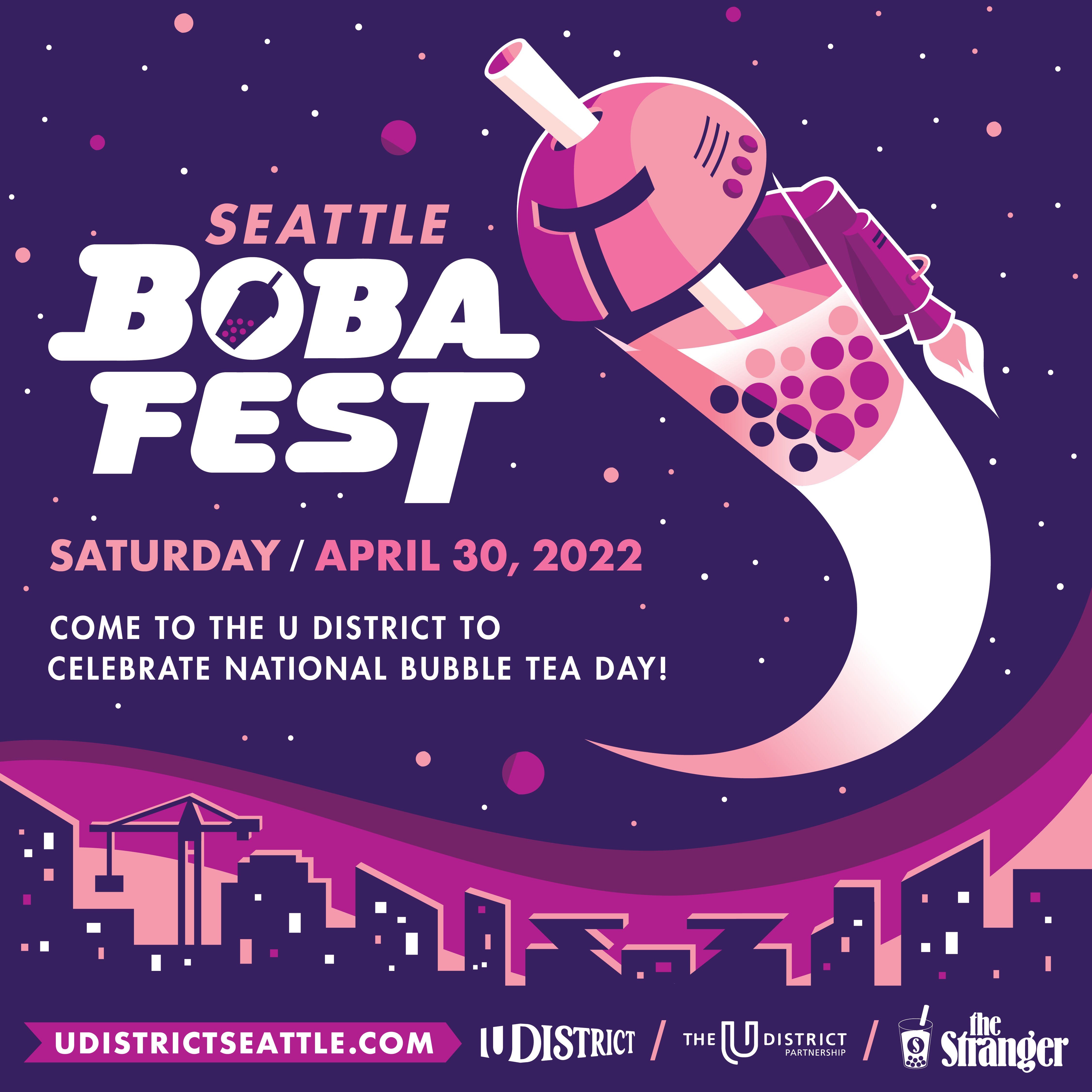 First Annual Seattle Boba Fest Saturday, April 30, 2022